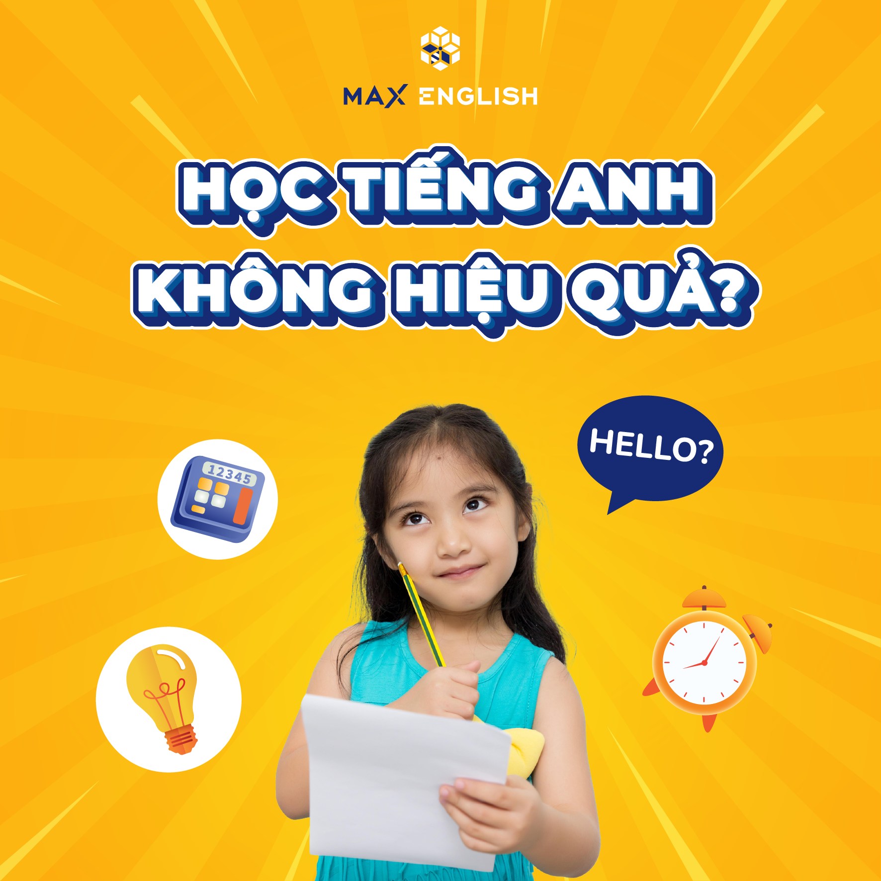 Vì sao bé học Tiếng Anh không hiệu quả?